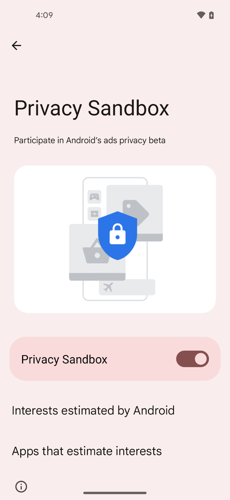 用于在设备上切换 Privacy Sandbox API Beta 版的 Android 页面。